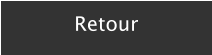 Retour