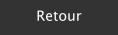Retour