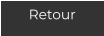 Retour
